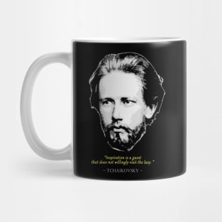 Pyotr Ilyich Tchaikovsky Quote Mug